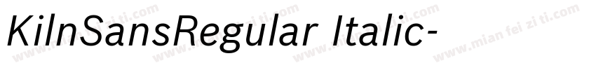 KilnSansRegular Italic字体转换